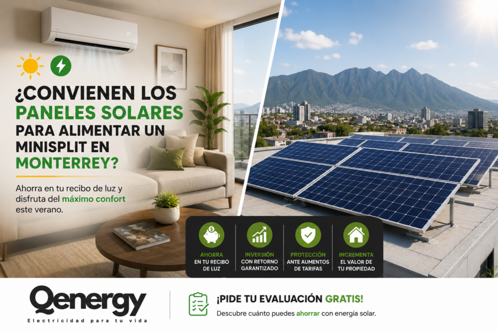 Sistema de paneles solares alimentando minisplit inverter en una vivienda de Monterrey para reducir el consumo eléctrico y ahorrar en el recibo de CFE.